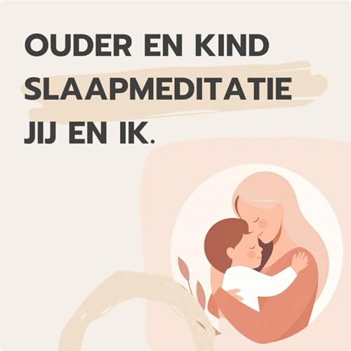Ouder en kind slaapmeditatie