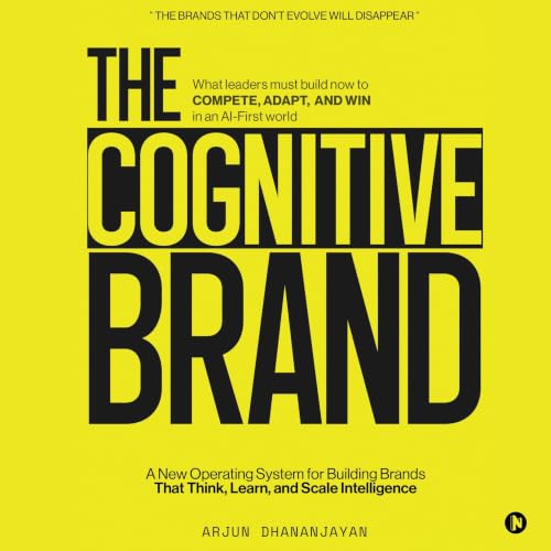 The Cognitive Brand Audiolibro Por Arjun Dhananjayan arte de portada