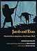 Jacob & Esau: On the Collective Symbolism of the Brother Motif