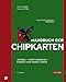 Produktbild Handbuch der Chipkarten: Aufbau - Funktionsweise - Einsatz von Smart Cards