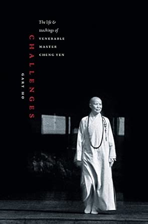 Challenges: The Life and Teachings of Venerable Master Cheng Yen book cover