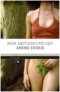 Non abitiamo più qui Non abitiamo più qui