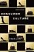 Consumer Culture: Consumer Culture, Second Edition