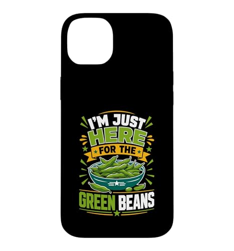 Im Just Here For The Green Beans �ʔ����H�ו� �X�}�z�P�[�X iPhone 14 Plus �p