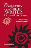 The Community College Writer: Exceeding Expectations (Studies in Writing and Rhetoric)