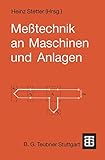  Meßtechnik an Maschinen und Anlagen