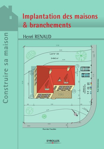 Projets Et Plans Implantation Des Maisons Branchements Construire Sa Maison Ebook Renaud Henri Amazon Fr Projets Et Plans Implantation Des Maisons Branchements Construire Sa Maison Ebook Renaud Henri Amazon Fr