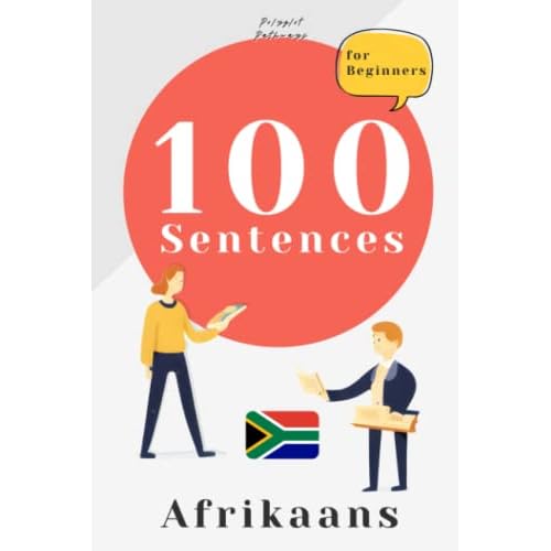 100 Essential Afrikaans Phrases