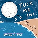 Tuck Me In!: A Science Bedtime Story