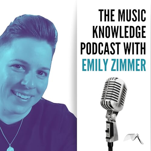 『The Music Knowledge Podcast with Emily Zimmer』のカバーアート