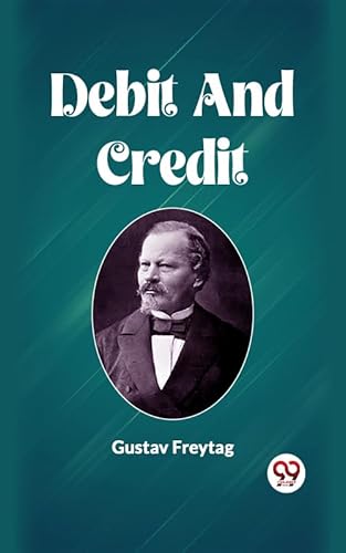 Debit And Credit (English Edition)