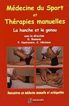 Download Médecine du sport et thérapies manuelles : La hanche et le genou PDF