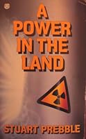 A Power in the Land 0006175309 Book Cover