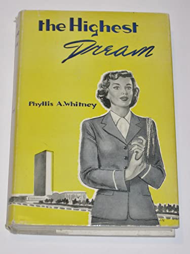 The highest dream B0007DY6R8 Book Cover