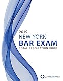 2019 New York Bar Exam Total Preparation Book