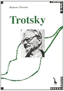 Trotsky e la ragione rivoluzionaria