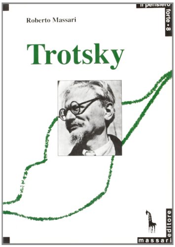 Trotsky e la ragione rivoluzionar