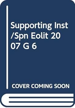 Paperback Supporting Inst/Spn Eolit 2007 G 6 Book