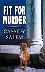 Fit For Murder (Adina Donati, Accidental Sleuth Book 4)