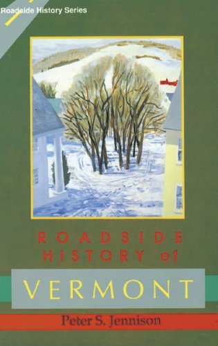 Roadside History of Vermont (Roadside History Series)