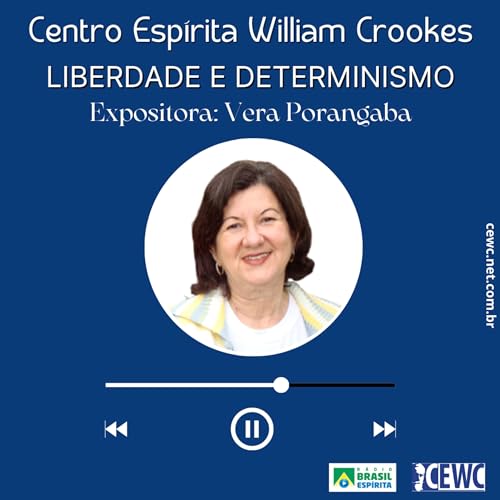 LIBERDADE E DETERMINISMO #cewc #rbeoficial