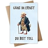 Lustige Geburtstagskarte | Humorvolles Geschenk für Freunde & Partner | Gans im Ernst | witzige Klappkarte inkl. Briefumschlag