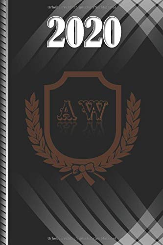 Terminplaner 2020: mit deutschen Feiertagen 2020 und Initialen AW, Größe 6x9 Zoll (15,24 x 22,86 cm) [©JLPortelaP] (German Edition)