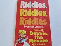 Riddles Riddles Riddles (Presented by Dennis the Menace) (Fawcett Gold Medal.) B0007F8DIE Book Cover