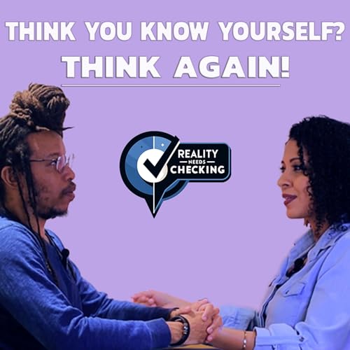 Is Self-Awareness Even Possible?! - RNC Ep 01