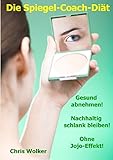 Die Spiegel-Coach-Diät