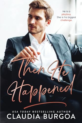 Then He Happened (The Spearman Family)