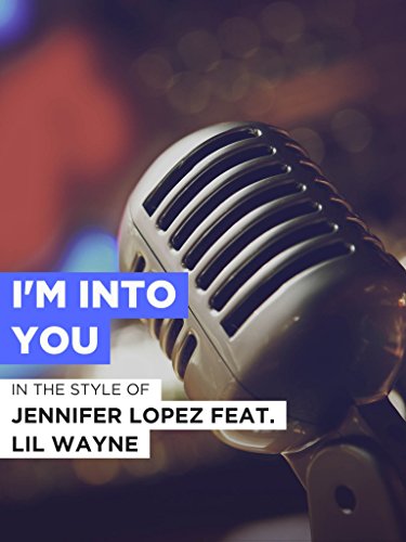 Bild: I'm Into You im Stil von 