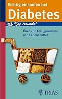 Richtig einkaufen bei Diabetes 383043426X Book Cover