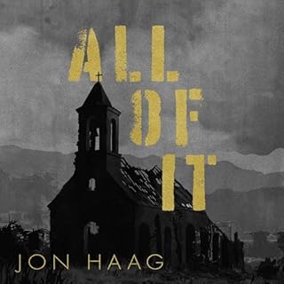 All of It Audiolibro Por Jon Haag arte de portada