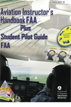 Paperback Aviation Instructor's Handbook FAA Plus Student Pilot Guide FAA Book