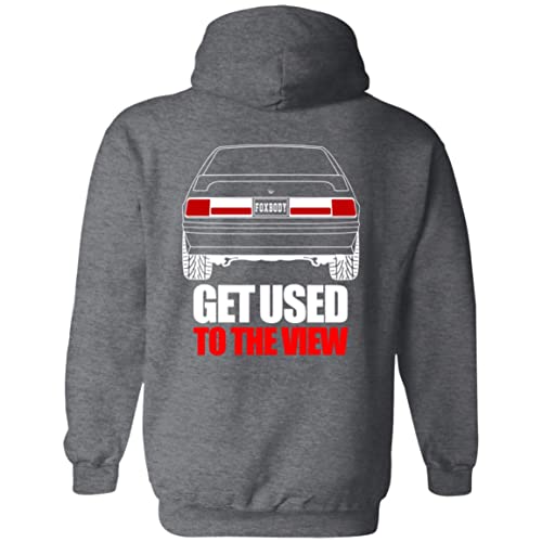 Foxbody Get Used to the View Racing Hoodie3