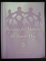 Preparing for Multiples The Family Way 097697584X Book Cover