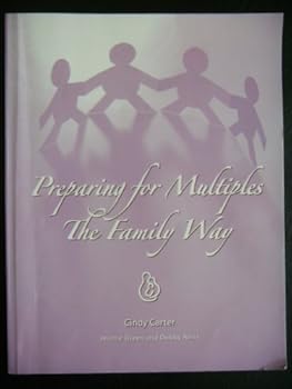 Unknown Binding Preparing for Multiples The Family Way Book
