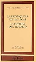 Estanquera de Vallecas, La (Clasicos Castalia) 8497403398 Book Cover