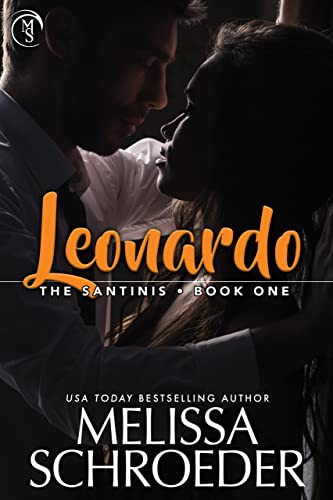 Leonardo (The Santinis Book 1)