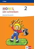Momel übt schreiben. Schülerarbeitsheft 2. Druckschrift 3120048704 Book Cover