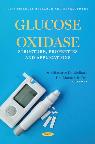 Glucose Oxidase: Structure, Properties and Applications