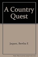 A Country Quest B001Z3K0GA Book Cover