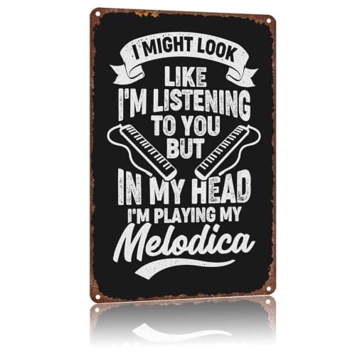 Vintage Melodica Funny Quote Aluminum Decorative Sign, 8x12 Inches, Distressed Retro Wall Decor for Music Lovers