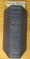 A Concise History of the Common Law, Fifth Edition 0316710830 Book Cover