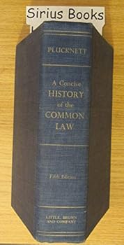 A Concise History of the Common Law, Fifth Edition