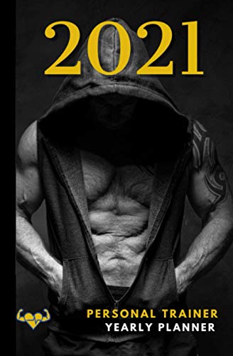 2021 Personal trainer Planner: Bodybuilding gains Calendar and Notebook with Daily Tabs, 5.25x8", January 2021 - December 2021.