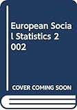 European Social Statistics 2002