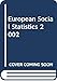 European Social Statistics 2002