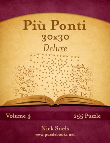 Più Ponti 30x30 Deluxe - Volume 4 - 255 Puzzle (Italian Edition)